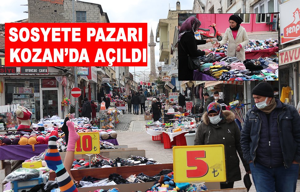 SOSYETE PAZARI TEKRAR KOZAN’DA AÇILDI