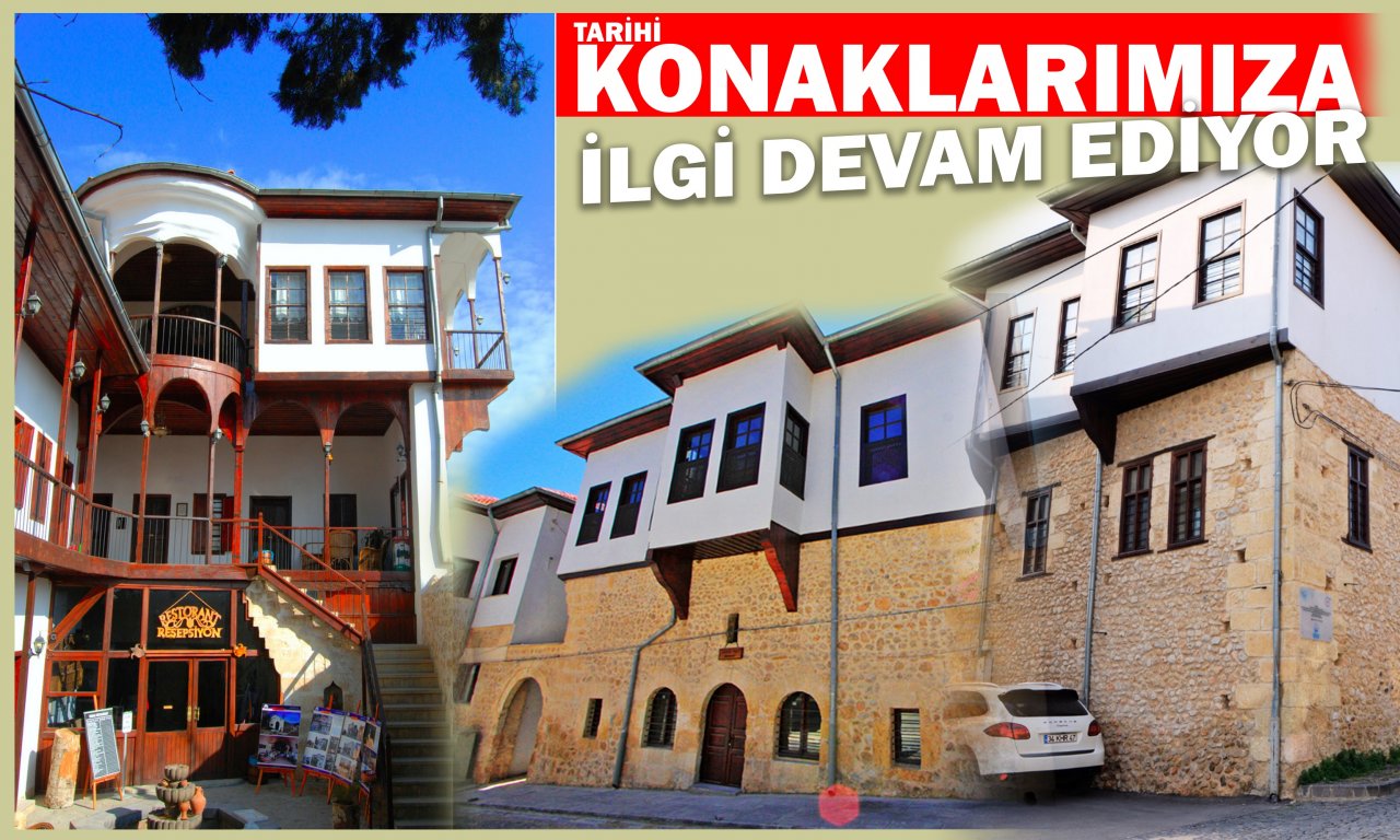 TARİHİ KONAKTA YAŞA