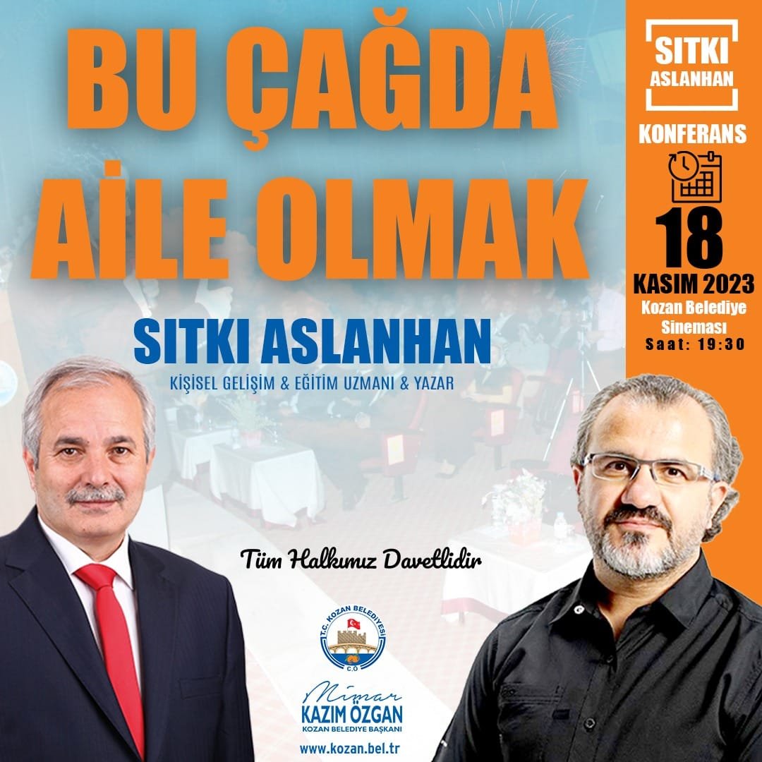 Sıtkı Aslanhan Konferansına Davetlisiniz