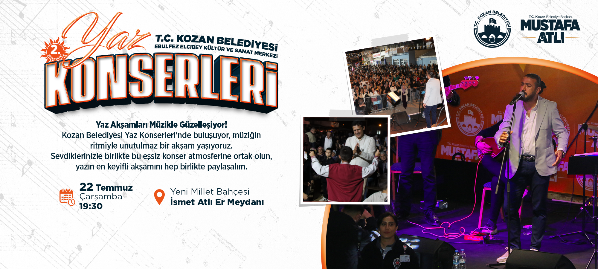 YAZ KONSERLERİMİZ BAŞLIYOR